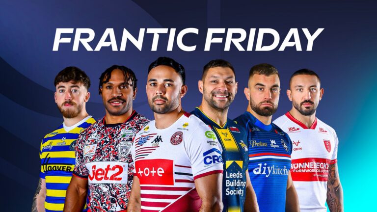 Super League’s Frantic Friday LIVE! Five games on Sky with League Leaders’ Shield on line